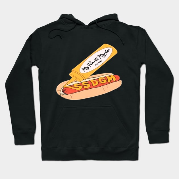 My Favorite Murder Ssdgm Hot Dog Hoodie by MiaGamer Gear